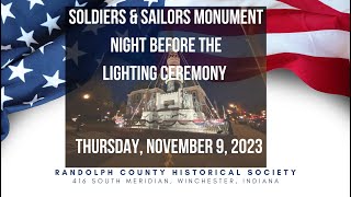 Night Before: Lighting the Soldiers & Sailors Monument in Winchester Indiana (2023)