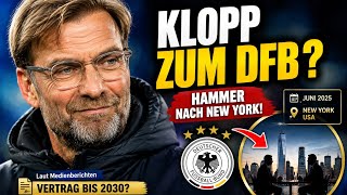 Jürgen Klopp: DFB bombshell after New York meeting!