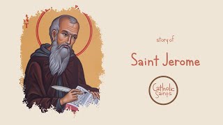 Story of Saint Jerome | Stories of Saints | #catholicsaints