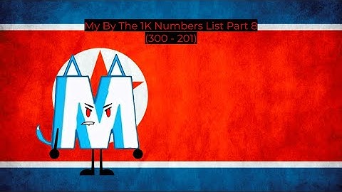 My By The 1K Numbers List Part 8