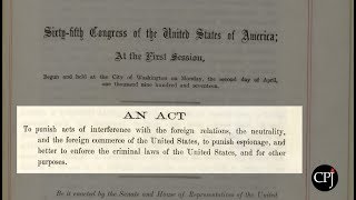100 Years Later: The Espionage Act & the Free Press