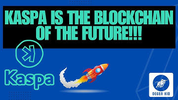 KASPA COULD BE THE BIGGEST BLOCKCHAIN OF THE FUTURE!! [KAS token, price prediction and more!!]