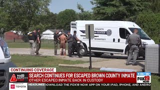 Search continues for escaped Brown County inmate, other escaped inmate back in custody