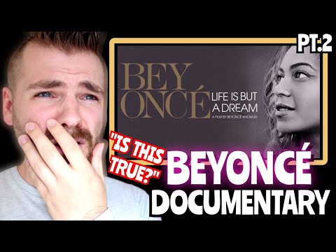 First Time EVER Reacting to Beyoncé Life is but a Dream Documentary | Part 2 | REACTION!