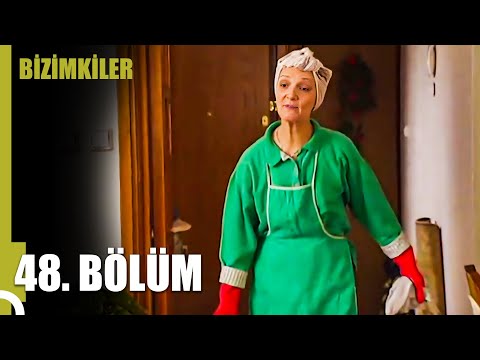 Bizimkiler 48. Bölüm | Tek Parça