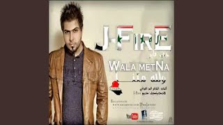 J-Fire Walah Metnah