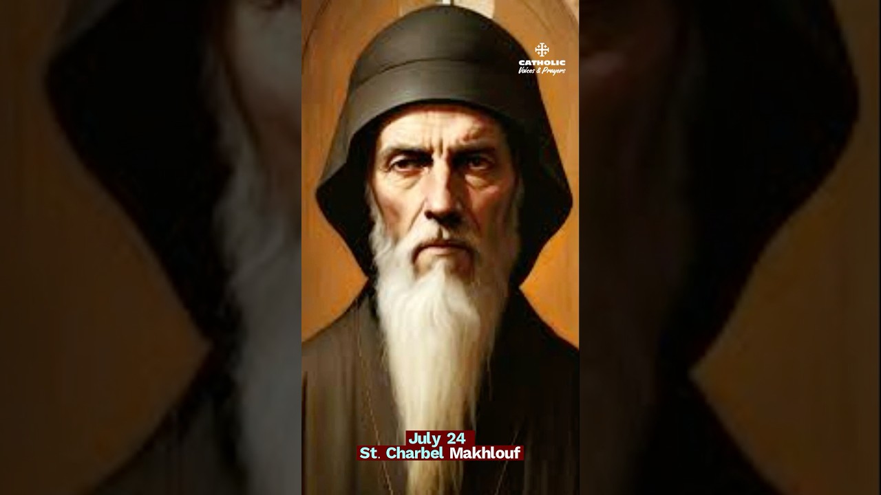 The Silent Hermit Who Works Miracles | St. Charbel Makhlouf (July 24)