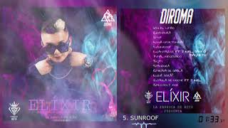 Video thumbnail of "DIROMA - SunRoof (Audio Oficial) | ELÍXIR"