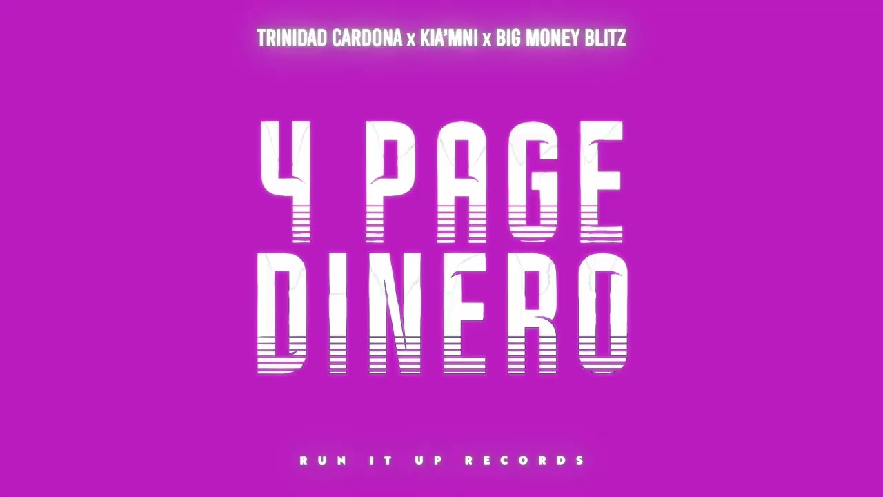 Kia'mni x Trinidad Cardona x Big Money Blitz - 4 Page Dinero [Official Visualizer]