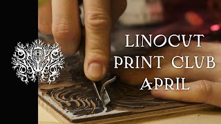 Print Club: April | Linocut Print Process ― Limited and Timed Edition Only Available in April