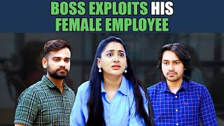 Boss Exploits His Female Employee | Nijo Jonson