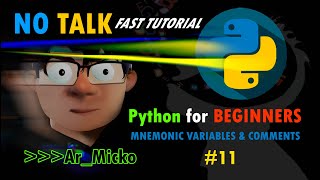 Mnemonic Variables & Comments/Beginners Guide/Python Tutorial for People in a Hurry screenshot 5