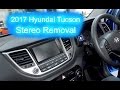 2017 Hyundai Tucson Stereo Removal !!!
