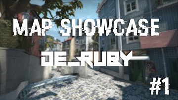 Map Showcase #1 | de_Ruby