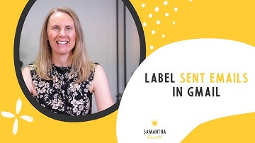 How to label sent emails in Gmail