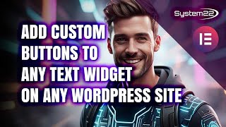 Transform Your Text Widgets With Stunning Custom Buttons Using Elementor Magic!