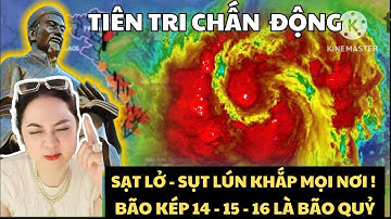 Bà Nguyễn Phương Hằng tiên tri về bão số 15