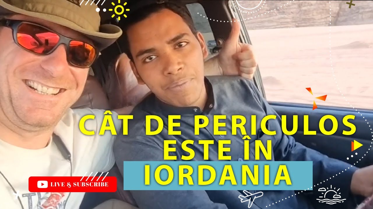 Cât de periculos este în Iordania? Cum să te pregătești pentru o vacanță în Iordania