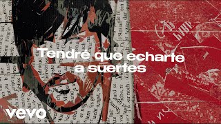 Melendi David Barrull - Echarte A Suertes Lyric Video