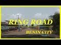 A DRIVE THROUGH RING ROAD, VIA OBA PALACE TO Tv ROAD ( BENIN CITY ) NIGERIA. BBC AFRICA