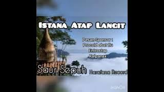 Saur Sepuh Istana Atap Langit 03