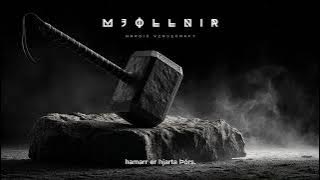 Mjǫllnir – Þórrs Hamarr (Mjölnir – Thor’s Hammer) | Old Norse Viking Music