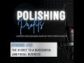 EP16 - The Secret to a Successful Janitorial Business