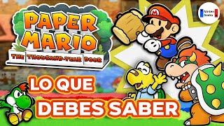 ¡Lo que DEBES SABER acerca de PAPER MARIO: THE THOUSAND-YEAR DOOR! ¿Deberías comprarlo?