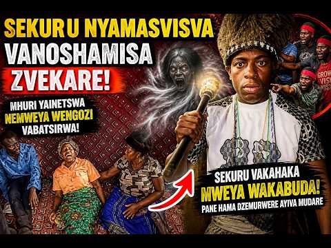 SEKURU NYAMASVISVA VAKAHAKA MWEYA WENGOZI! 😱 MWEYA WAKABUDA PANE HAMA DZEMURWERE MUDARE