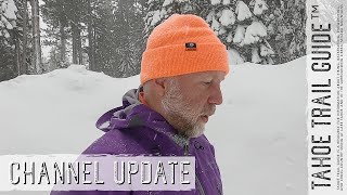 Tahoe Trail Guide Update (March 2, 2024): Lake Tahoe&#39;s Blizzard Keeps on Rolling!