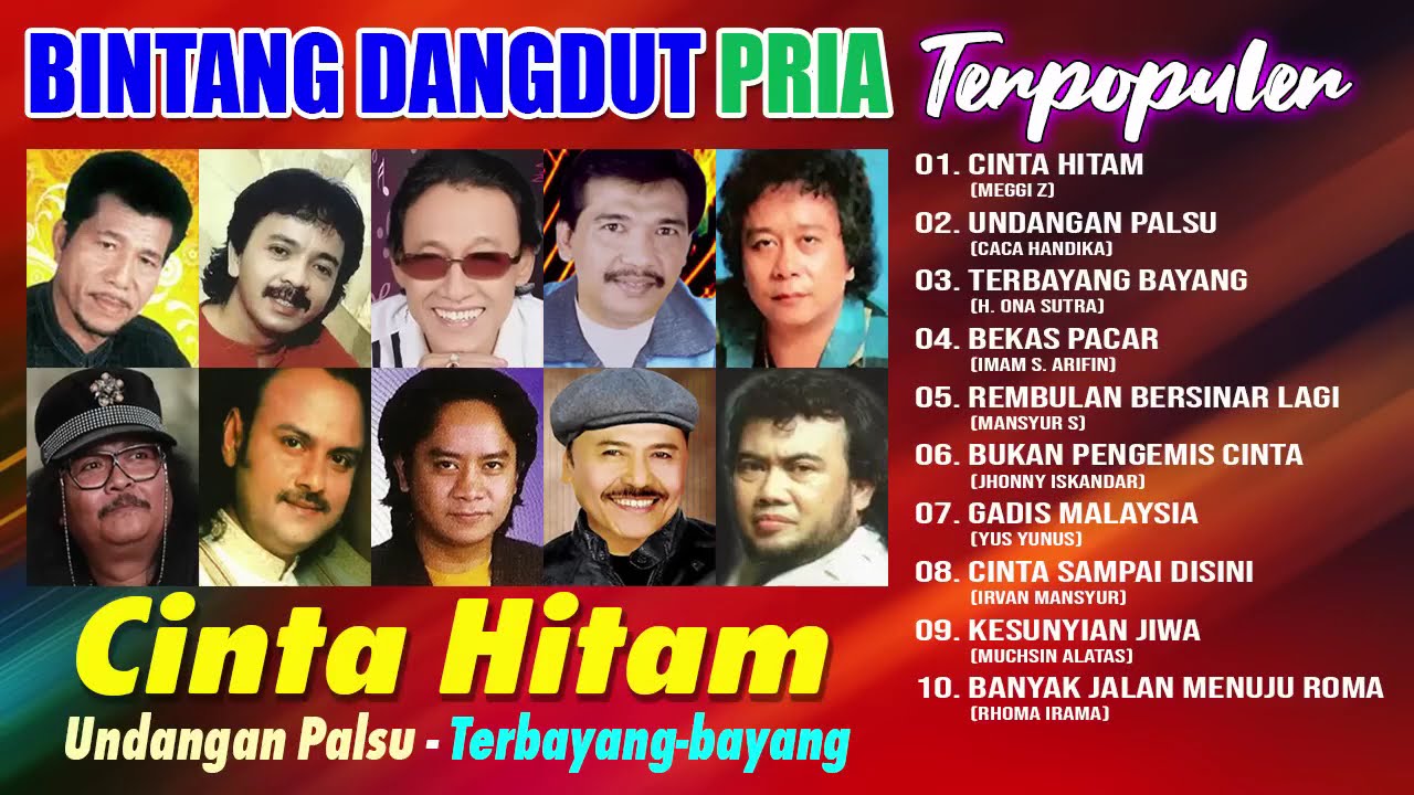 Ona Sutra, Meggi Z, Caca Handika, Imam S Arifin   BINTANG DANGDUT PRIA TERPOPULER