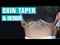 SKIN TAPER | FREESTYLE DESIGN | FREE GAME COMMENTARY