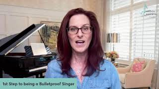 The 1st Step to Being a Bulletproof Singer