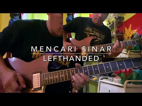 Mencari Sinar (Lefthanded) - Full Song Cover (Tinggal Masuk Vocal Je)