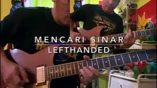Mencari Sinar (Lefthanded) - Full Song Cover (Tinggal Masuk Vocal Je)
