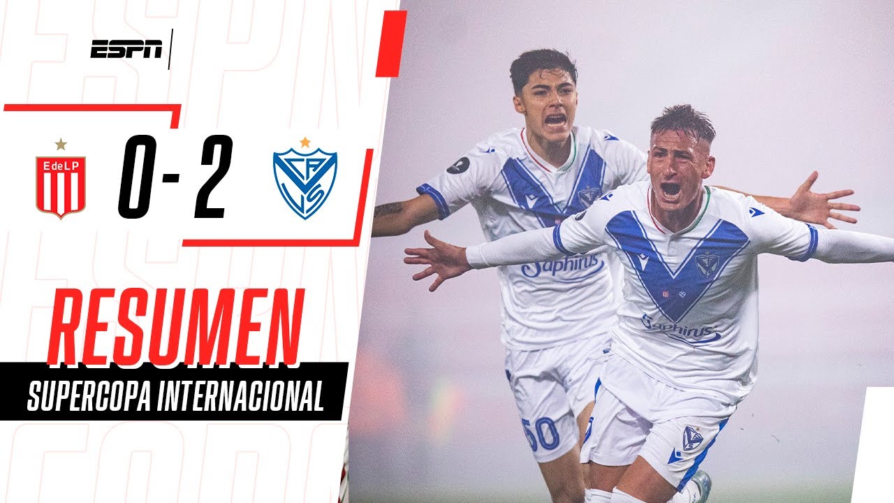 ¡EL FORTÍN ES EL CAMPEÓN DE LA SUPERCOPA INTERNACIONAL! | Estudiantes 0-2 Vélez | Resumen