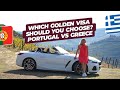 Portugal vs Greece golden visa. Which golden visa program to choose?