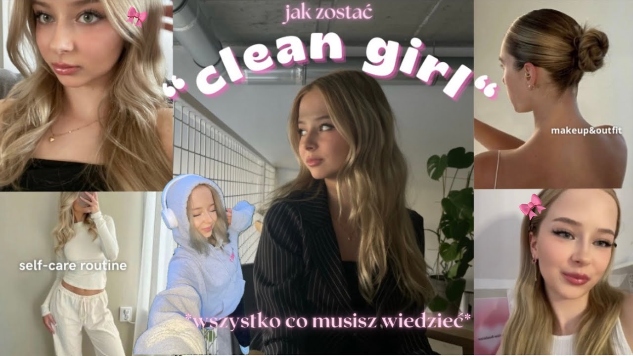 clean girl aesthetic🧸🫧🧺 (skincare, fryzury, outfity oraz moje tipy na czysty wygląd)