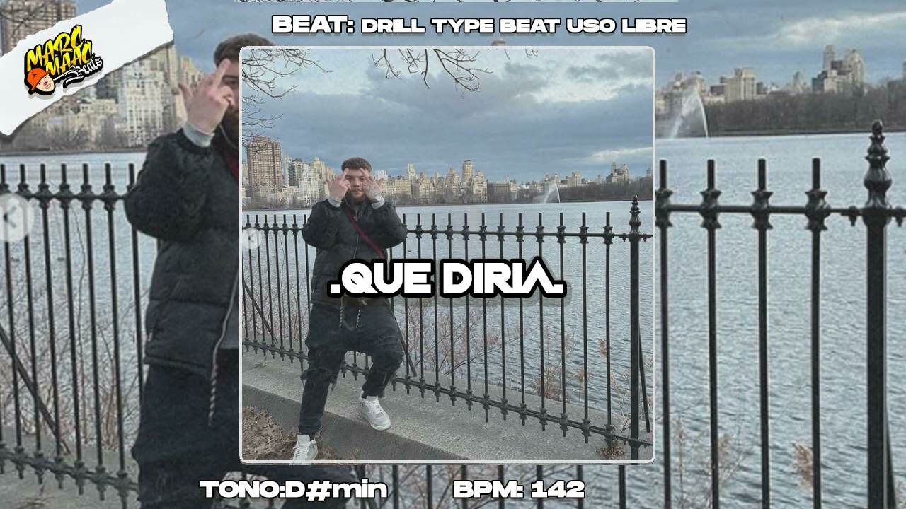 "QUE DIRIA " Base De Drill x Estilo Reality [Uso Libre] MvrcMvcBevts