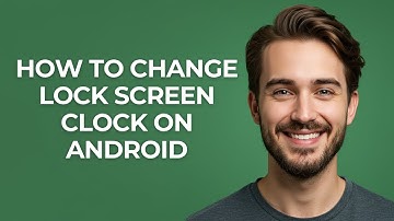 How To Change Lock Screen Clock On Android - GUIDE!