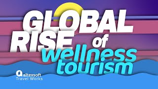 Global Rise of Wellness Tourism screenshot 4