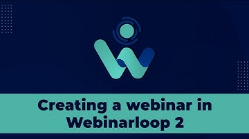 How to create a webinar in Webinarloop- The Most Powerful Webinar Software