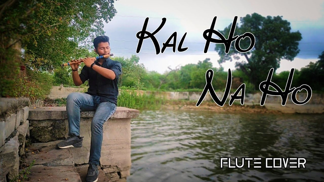 Kal Ho Naa Ho Flute cover Har Ghadi Badal Rahi Bansuri