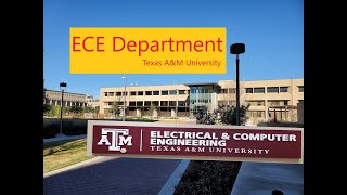Texas A&M | ECE Departmental Video Tour |
