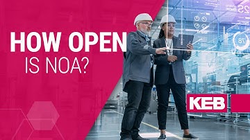 How open is NOA? IIoT by KEB Automation