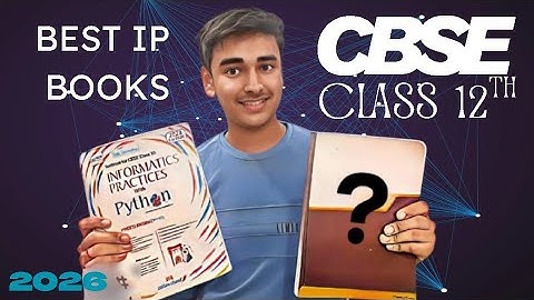 Top Books for CBSE IP 065 2025-26 | Crack Class 12 Informatics Practices with the Right Resource 📘