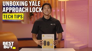 Unboxing the Yale Approach Lock with Wi-Fi + Keypad Touch – Tech Tips from Best Buy
