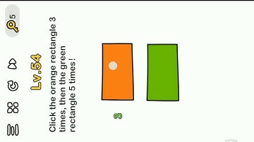 Brain Out Level 54 || Click The Orange Rectangle 3 Times, Then The Green Rectangle 5 Times!