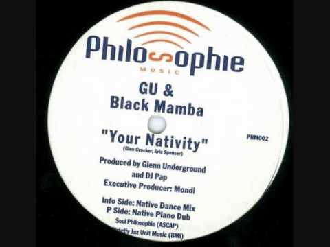 GU & Black Mamba - Your Nativity (Native Piano Dub)