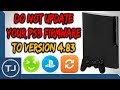 DON'T UPDATE Your PS3 Firmware Version To 4.83! (CFW PS3 Only)